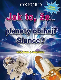 Jak to, že… planety obíhají slunce?