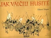 Jak válčili husité