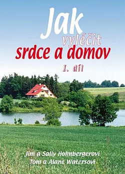 Jak vyléčit srdce a domov