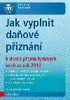 Jak vyplnit daňové přiznání k dani z příjmů fyzických osob za rok 2010