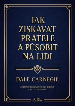 Jak získávat přátele a působit na lidi