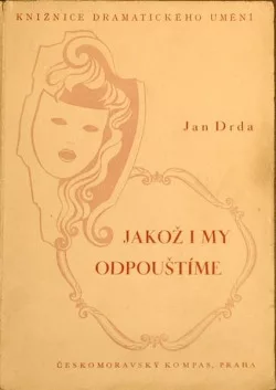 Jakož i my odpouštíme