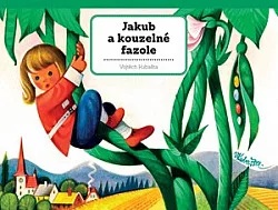 Jakub a kouzelné fazole