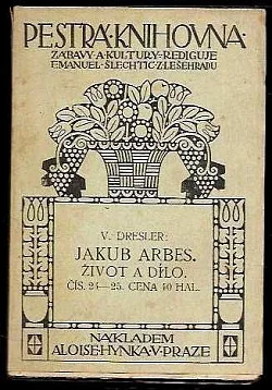 Jakub Arbes - život a dílo