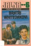 Bratři Whiteoakovi