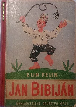Jan Bibiján: Neuvěřitelné příběhy jednoho chlapce