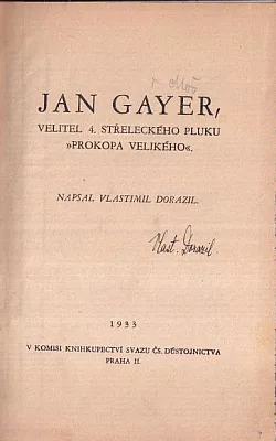 Jan Gayer velitel 4. střeleckého pluku Prokopa Velikého