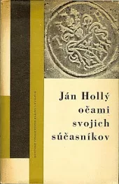 Ján Hollý očami svojich súčasníkov