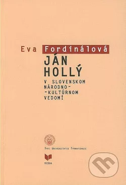 Ján Hollý v slovenskom národno-kultúrnom vedomí