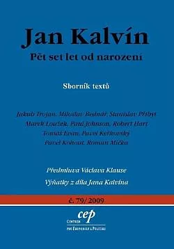 Jan Kalvín: Pět set let od narození