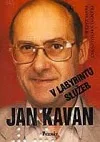 Jan Kavan v labyrintu služeb