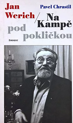 Jan Werich – Na Kampě pod pokličkou