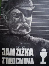 Jan Žižka z Trocnova a jeho doba