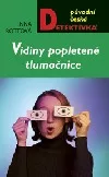 Vidiny popletené tlumočnice
