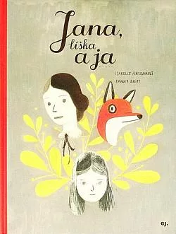 Jana, líška a ja