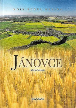 Jánovce, moja rodná dedina