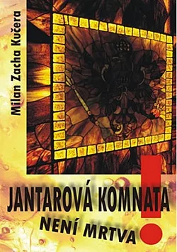 Jantarová komnata není mrtva!