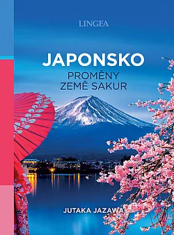 Japonsko: Proměny země sakur