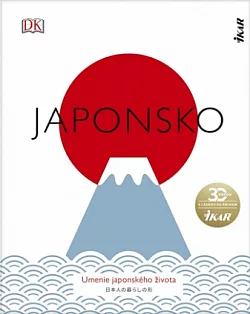 Japonsko: Umenie japonského života