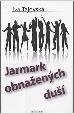 Jarmark obnažených duší