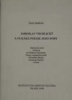 Jaroslav Vrchlický a italská poezie jeho doby