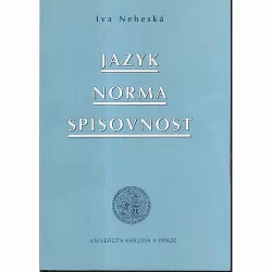 Jazyk, norma, spisovnost