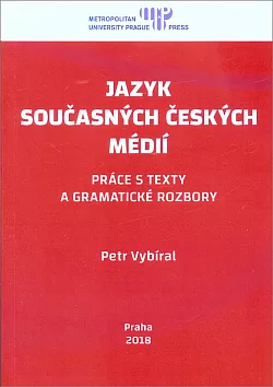 Jazyk současných českých médií