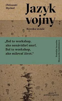 Jazyk vojny: Kronika invázie