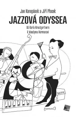 Jazzová Odyssea: Od Karla Krautgartnera k Woodymu Hermanovi