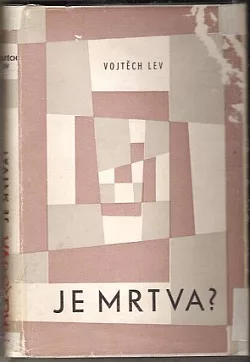 Je mrtva?