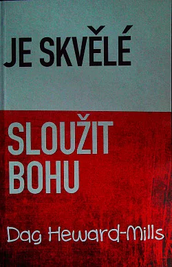 Je skvělé sloužit Bohu