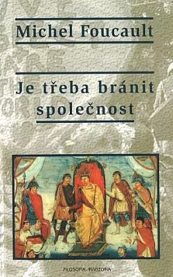 Je třeba bránit společnost