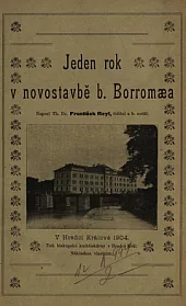Jeden rok v novostavbě B. Borromaea