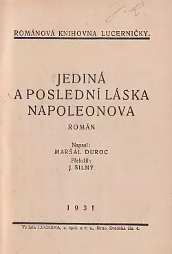 Jediná a poslední láska Napoleonova