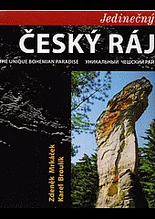 Jedinečný Český ráj / The unique Bohemian Paradise / Unikal’nyj Češskij raj
