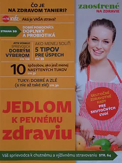 Jedlom k pevnému zdraviu