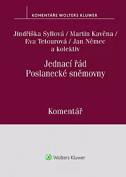 Jednací řád Poslanecké sněmovny. Komentář