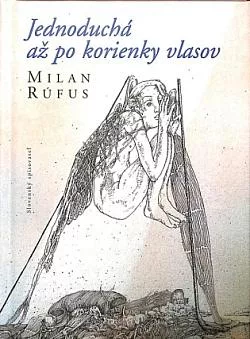 Jednoduchá až po korienky vlasov