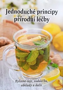 Jednoduché principy přírodní léčby