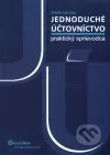 Jednoduché účtovníctvo - praktický sprievodca