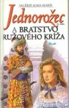 Jednorožec a Bratstvo Ružového kríža