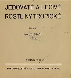 Jedovaté a léčivé rostliny tropické