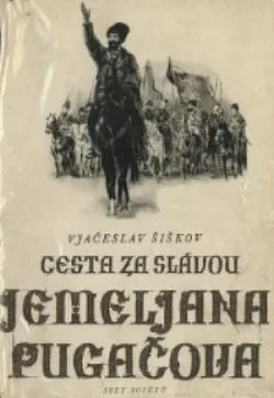 Jemeljan Pugačov II. – Cesta za slávou