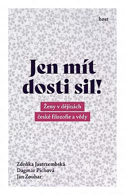 Jen mít dosti sil!