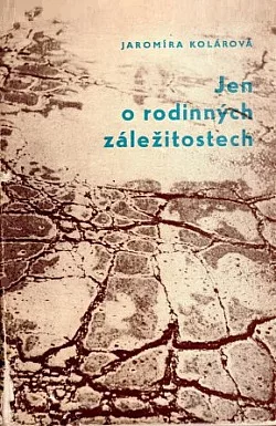 Jen o rodinných záležitostech