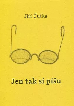 Jen tak si píšu