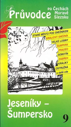 Jeseníky - Šumpersko a Králický Sněžník