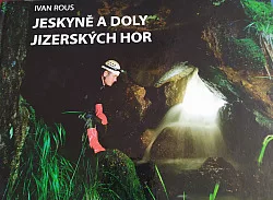 Jeskyně a doly Jizerských hor