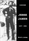 Jesse James 1847-1882