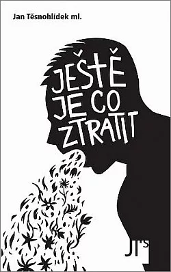 Ještě je co ztratit